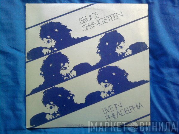 Bruce Springsteen  - Live In Philadelphia
