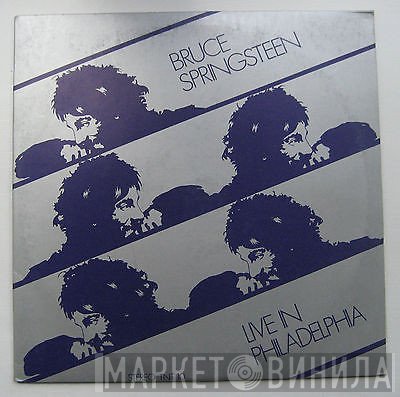 Bruce Springsteen  - Live In Philadelphia