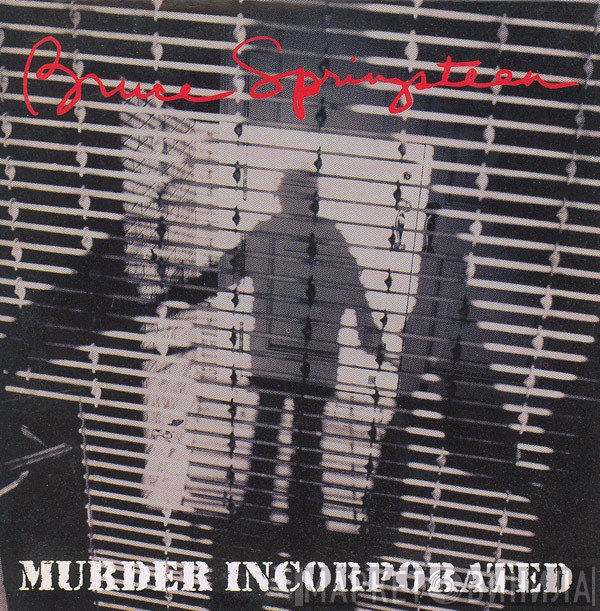 Bruce Springsteen  - Murder Incorporated