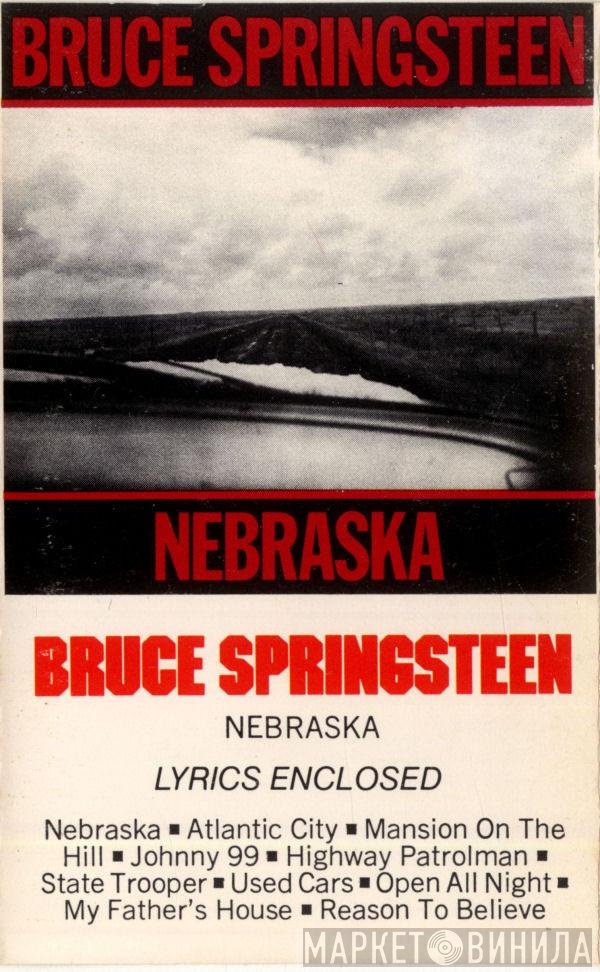 Bruce Springsteen  - Nebraska