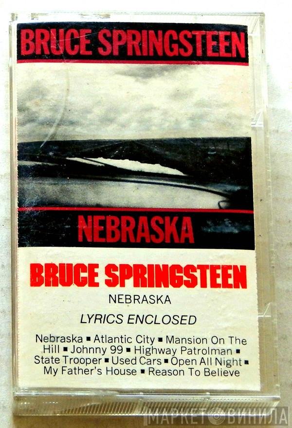 Bruce Springsteen  - Nebraska