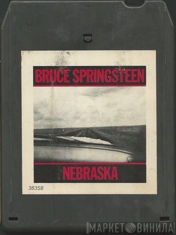 Bruce Springsteen  - Nebraska