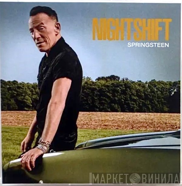 Bruce Springsteen  - Nightshift