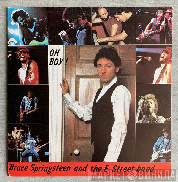 Bruce Springsteen  - Oh Boy!