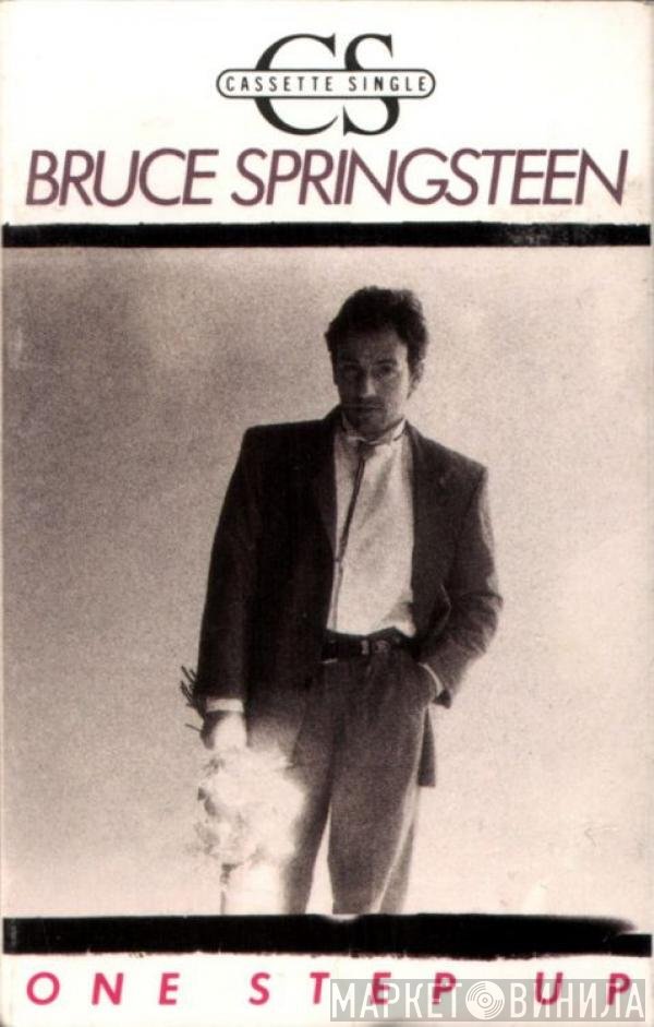 Bruce Springsteen  - One Step Up