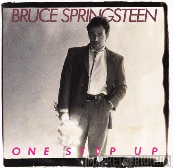 Bruce Springsteen  - One Step Up