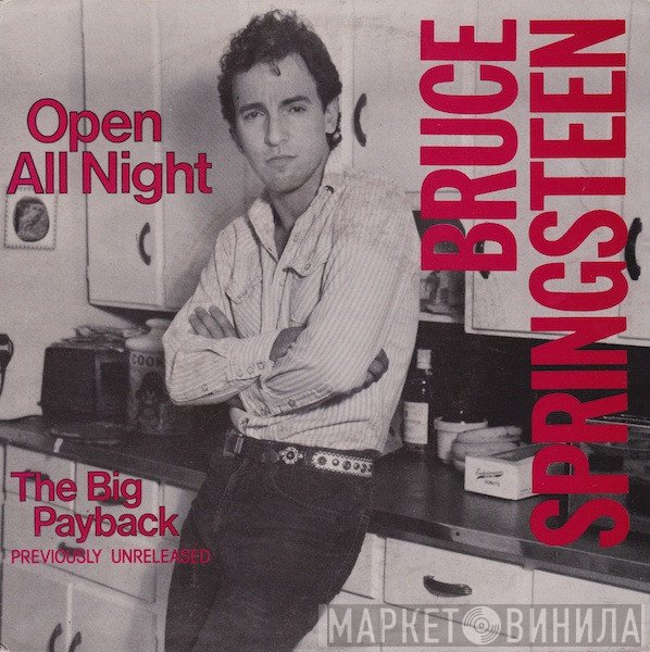 Bruce Springsteen  - Open All Night
