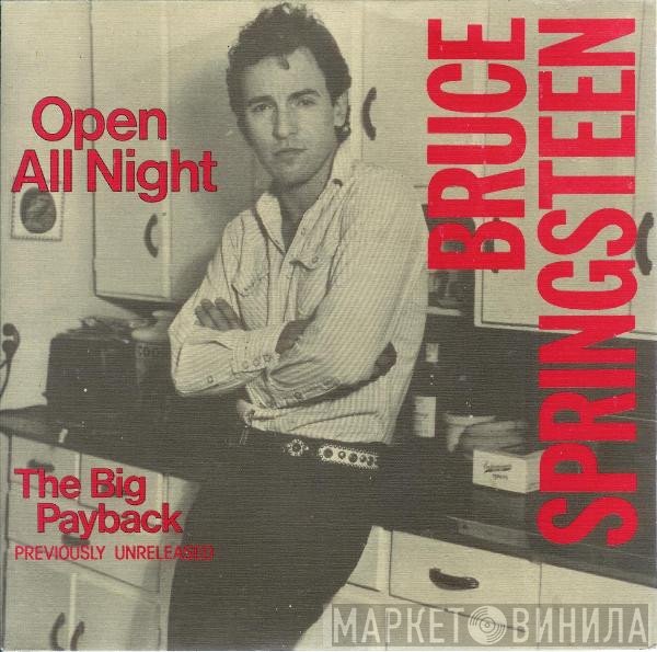 Bruce Springsteen  - Open All Night