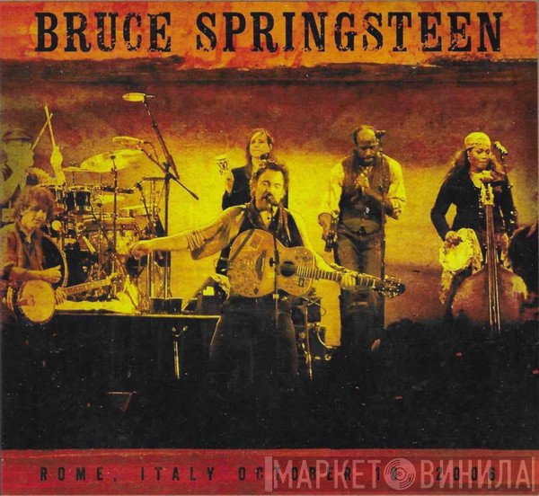 Bruce Springsteen  - Palalottomatica, Rome, Italy. October 10, 2006