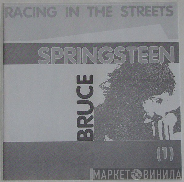 Bruce Springsteen  - Racing In The Streets