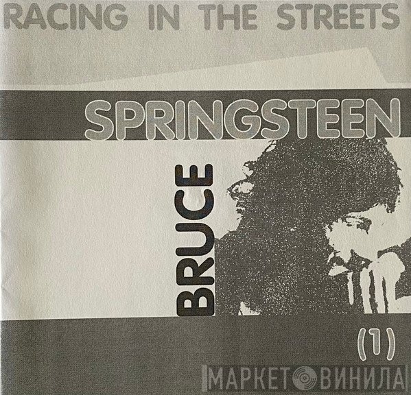 Bruce Springsteen  - Racing In The Streets