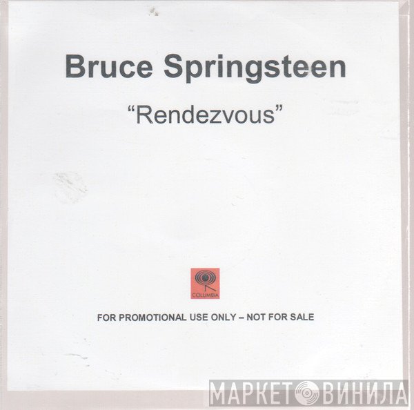 Bruce Springsteen  - Rendezvous