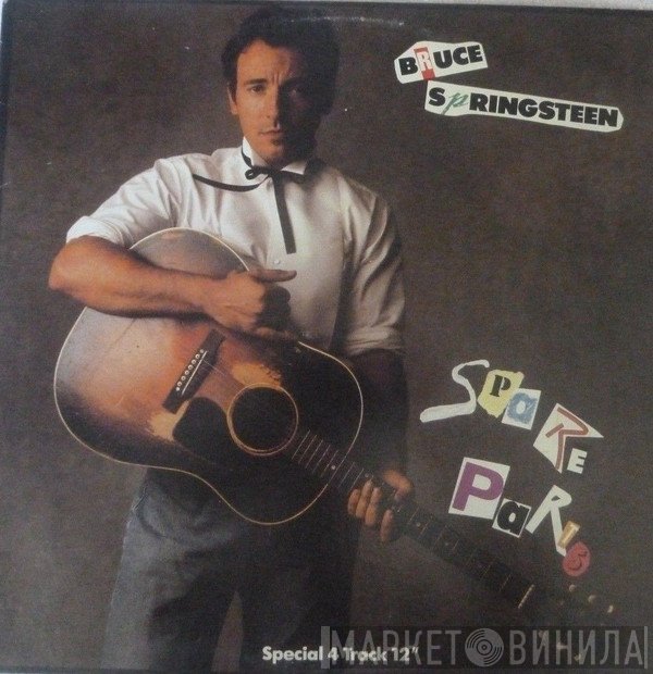 Bruce Springsteen  - Spare Parts