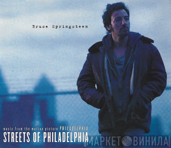 Bruce Springsteen - Streets Of Philadelphia