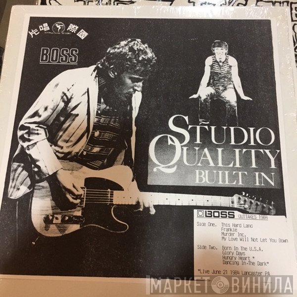 Bruce Springsteen  - Studio Quality Built In
