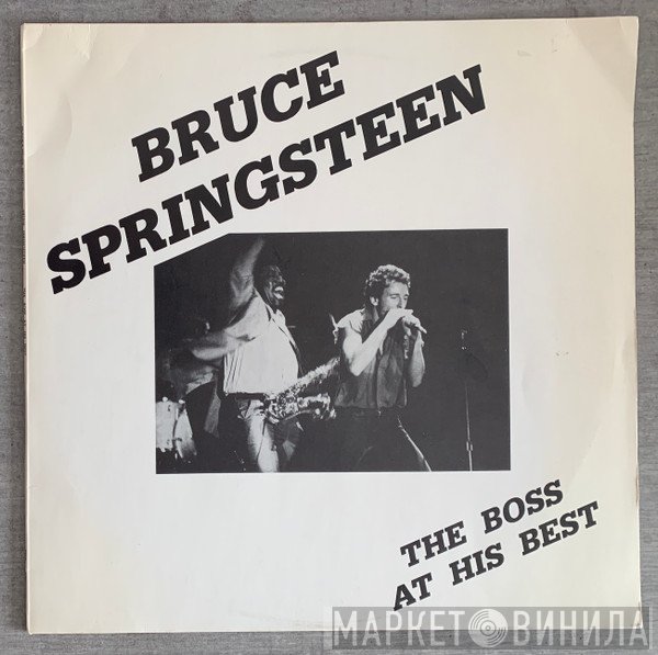 Bruce Springsteen - The Boss At His Best