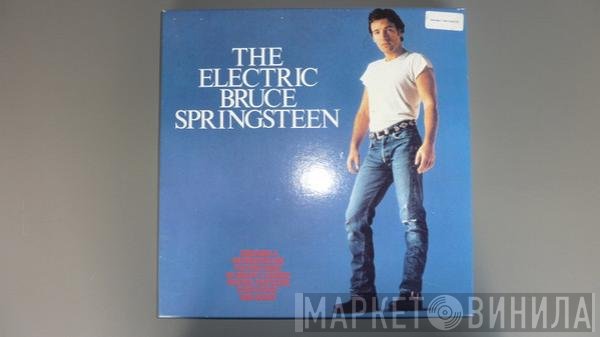 Bruce Springsteen  - The Electric Bruce Springsteen