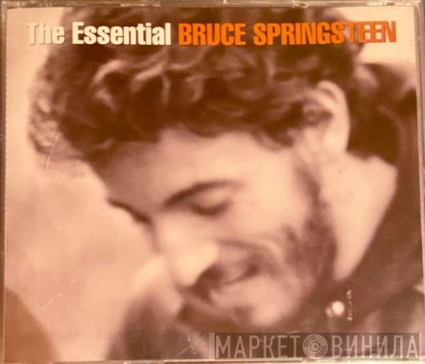 Bruce Springsteen  - The Essential Bruce Springsteen