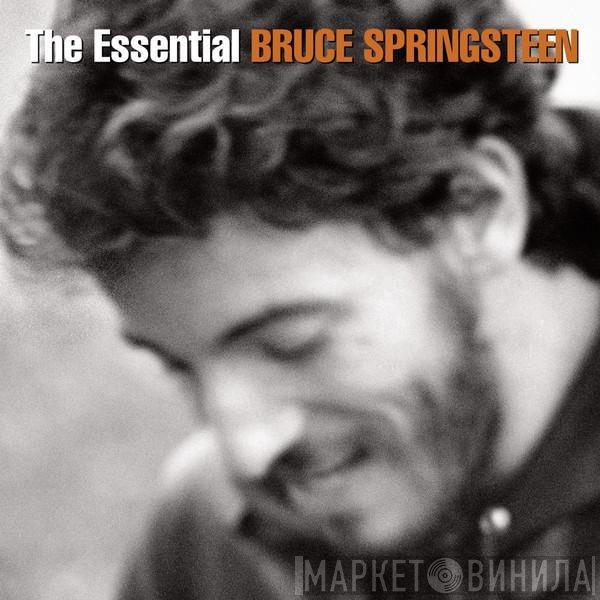 Bruce Springsteen  - The Essential Bruce Springsteen