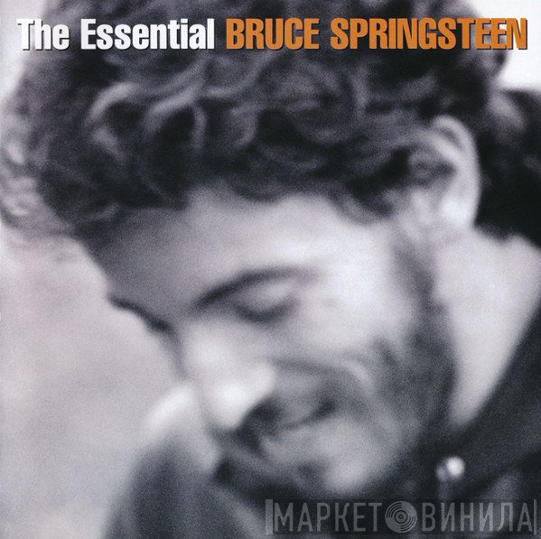 Bruce Springsteen  - The Essential Bruce Springsteen