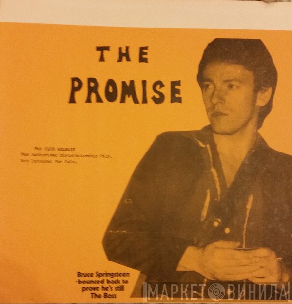 Bruce Springsteen  - The Promise