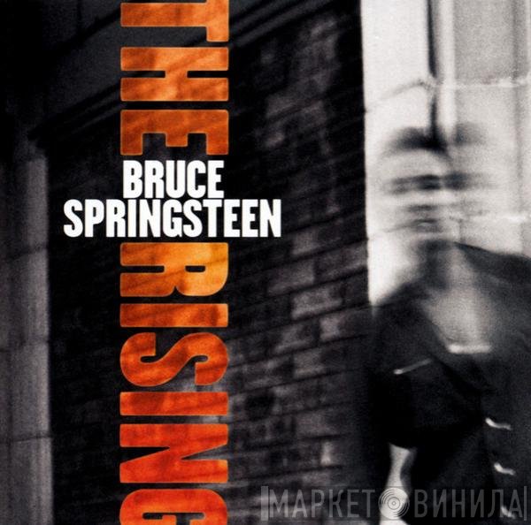 Bruce Springsteen  - The Rising