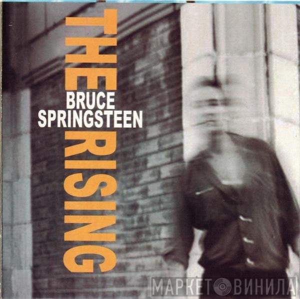 Bruce Springsteen  - The Rising