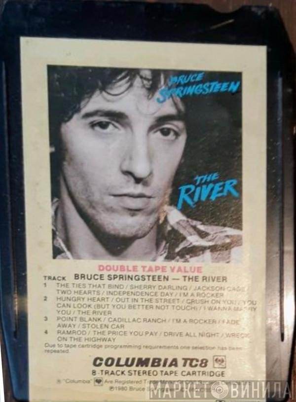 Bruce Springsteen  - The River