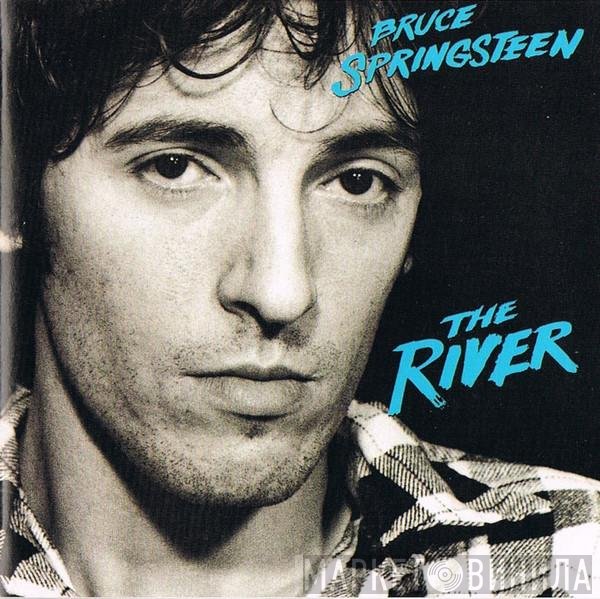 Bruce Springsteen  - The River