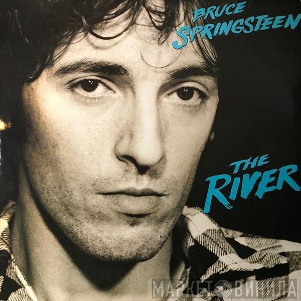 Bruce Springsteen  - The River