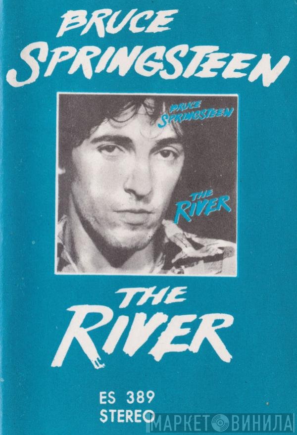 Bruce Springsteen  - The River