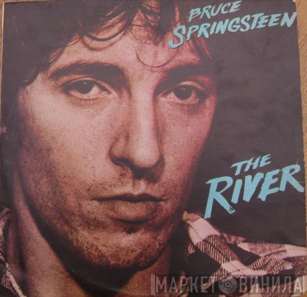 Bruce Springsteen  - The River