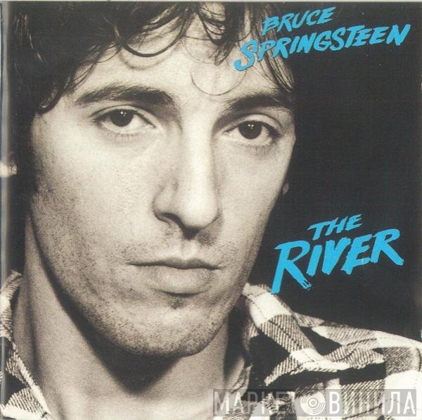 Bruce Springsteen  - The River