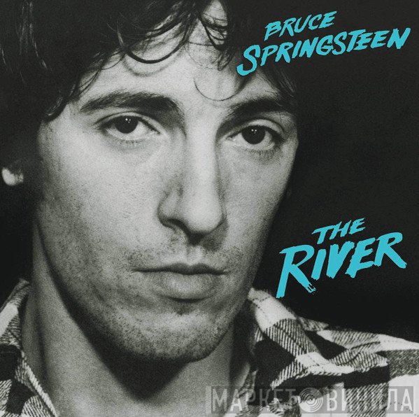 Bruce Springsteen  - The River