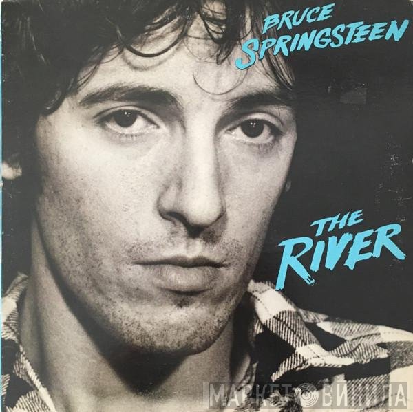 Bruce Springsteen  - The River