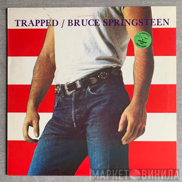 Bruce Springsteen  - Trapped