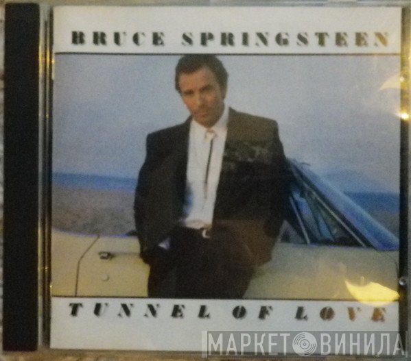 Bruce Springsteen  - Tunnel Of Love