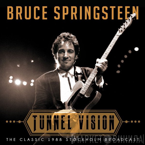 Bruce Springsteen  - Tunnel Vision