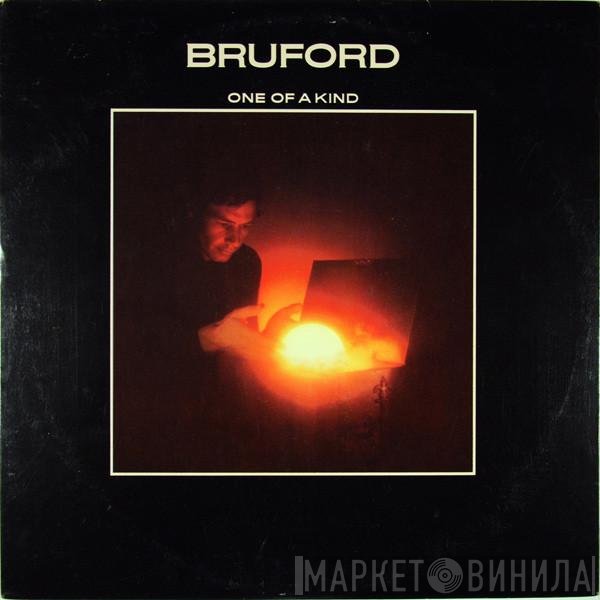 Bruford - One Of A Kind