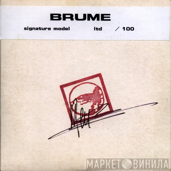 Brume  - Signature Model