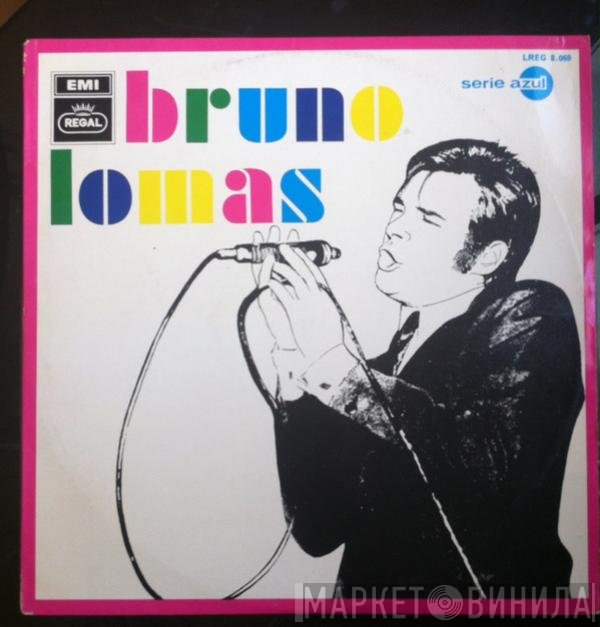 Bruno Lomas  - Bruno Lomas
