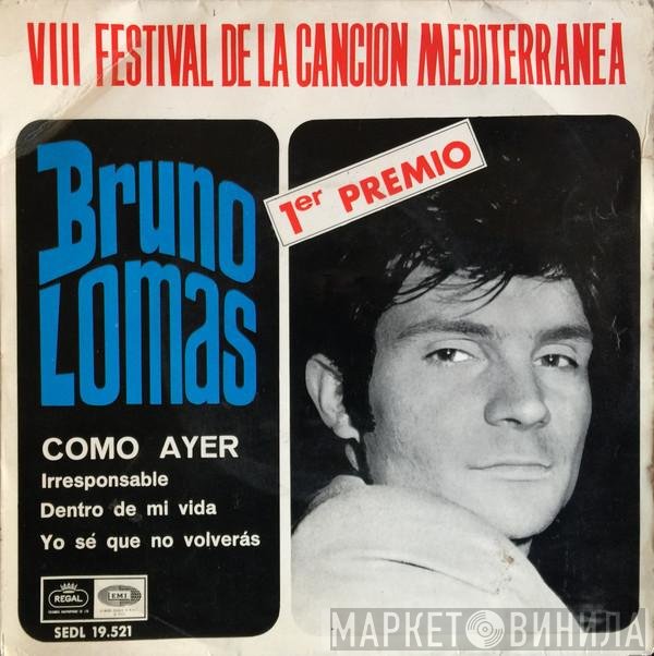 Bruno Lomas  - Como Ayer