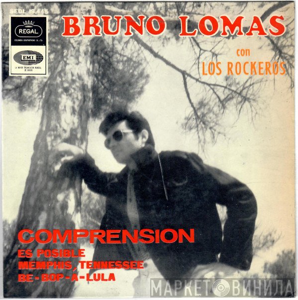 Bruno Lomas Con Los Rockeros  - Comprension