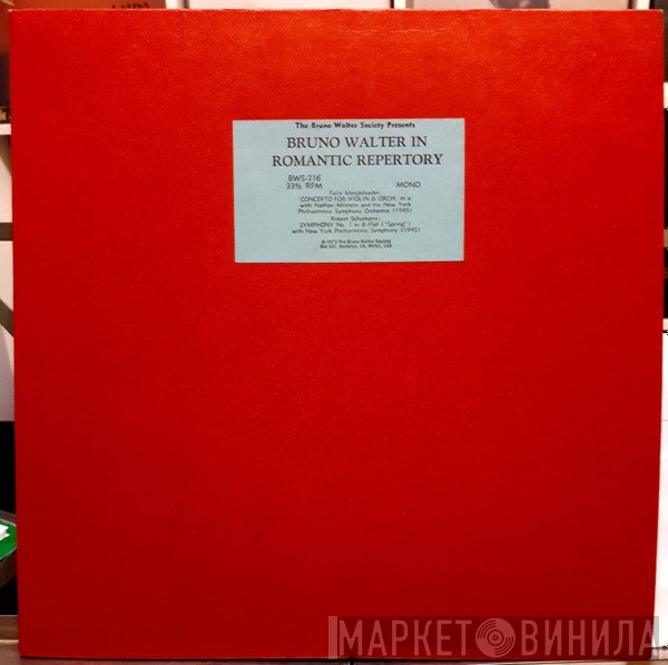 Bruno Walter - Robert Schumann / Felix Mendelssohn-Bartholdy  - Bruno Walter In Romantic Repertory