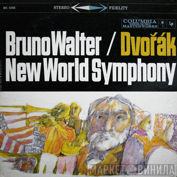 Bruno Walter / Antonín Dvořák  - New World Symphony