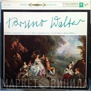 Bruno Walter, Columbia Symphony Orchestra / Ludwig van Beethoven  - Symphony No. 1 In C Major - Symphony No. 2 In D Major