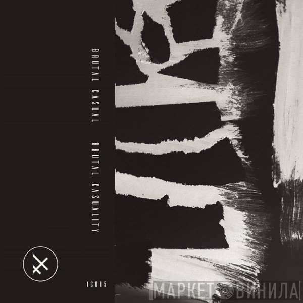Brutal Casual - Brutal Casuality