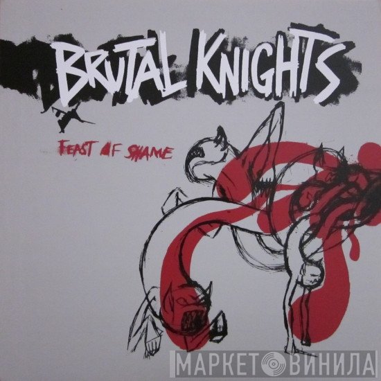 Brutal Knights - Feast Of Shame