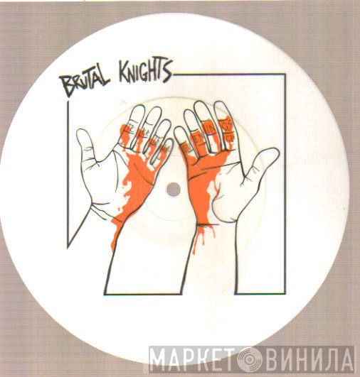Brutal Knights - Terrible Evenings E.P.
