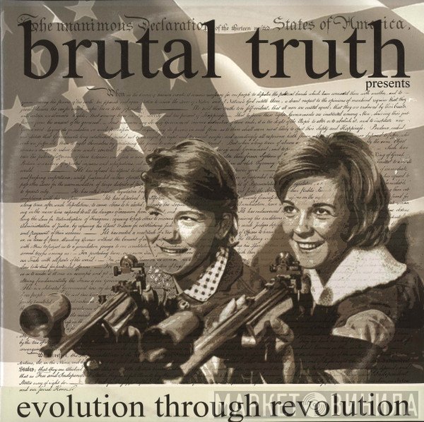 Brutal Truth  - Evolution Through Revolution